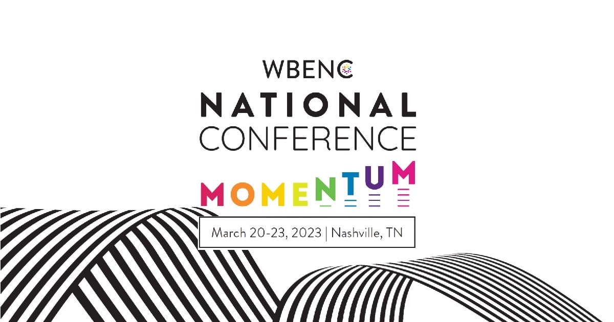 WBENC (The Women's Business Enterprise National Council) Conference