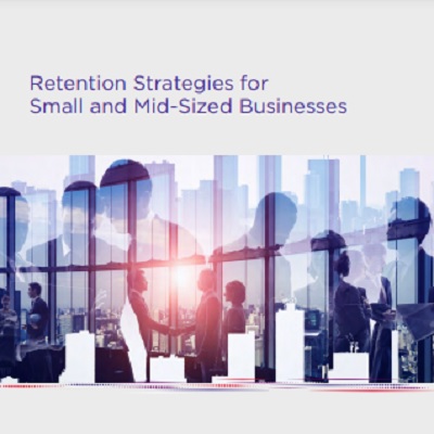 Retention Strategies for Small and Mid-Sized Businesses
