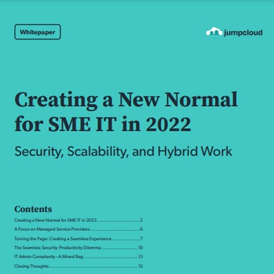 Creating a New Normal for SME IT in 2022